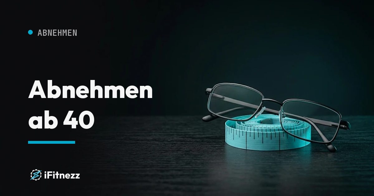 Abnehmen ab 40. Ratgeber von Coach Izzy, i.Fitnezz Wien.