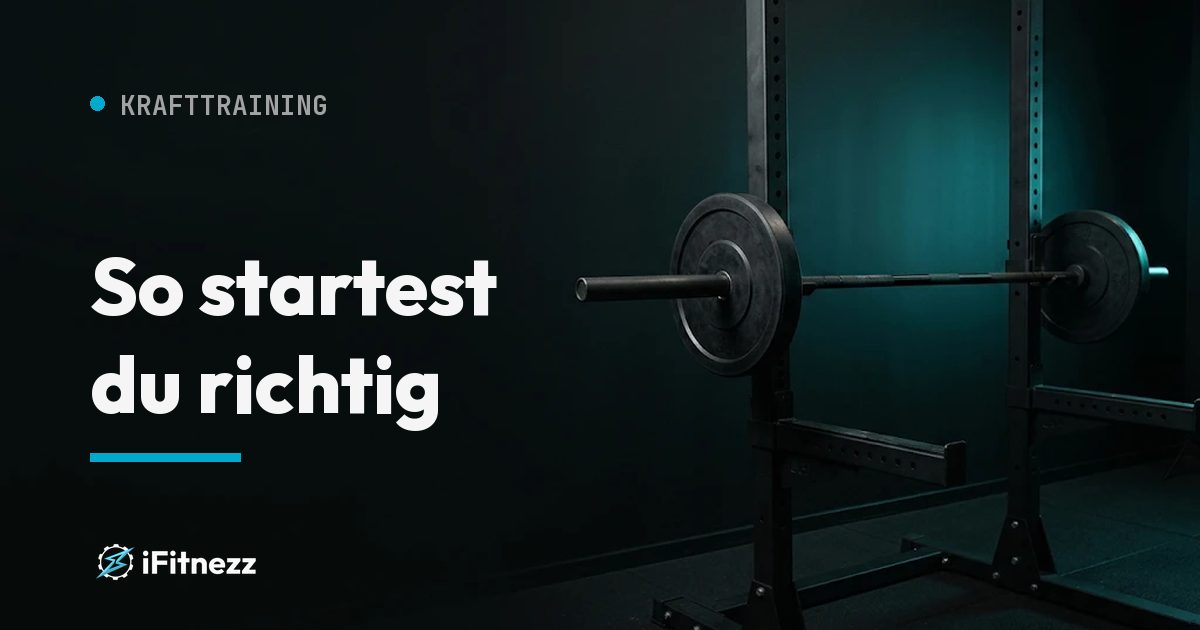 Krafttraining für Anfänger. Ratgeber von Coach Izzy, i.Fitnezz Wien.