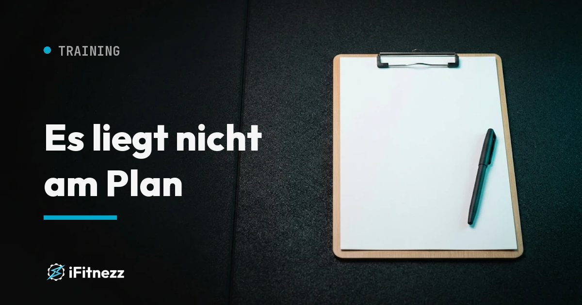 Warum dein Trainingsplan nichts bringt. Ratgeber von Coach Izzy, i.Fitnezz Wien.